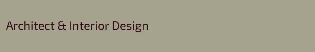 Architect & Interior Design